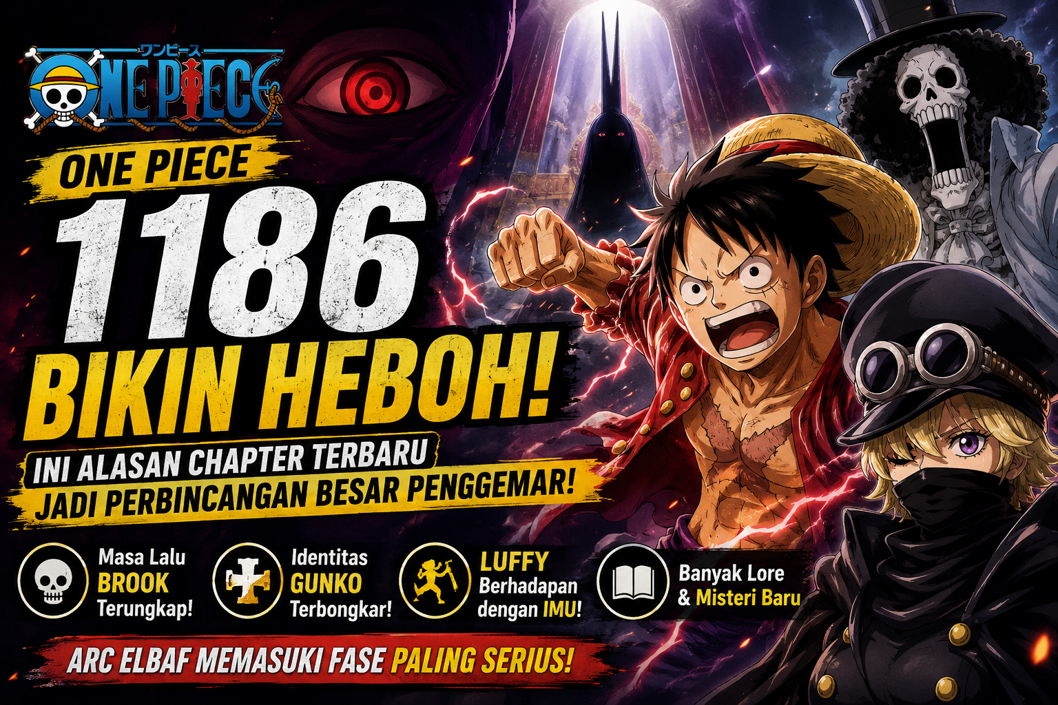 Banner One Piece 1186 yang menampilkan Luffy, Brook, dan Gunko dengan ilustrasi pertarungan melawan Imu di Arc Elbaf.